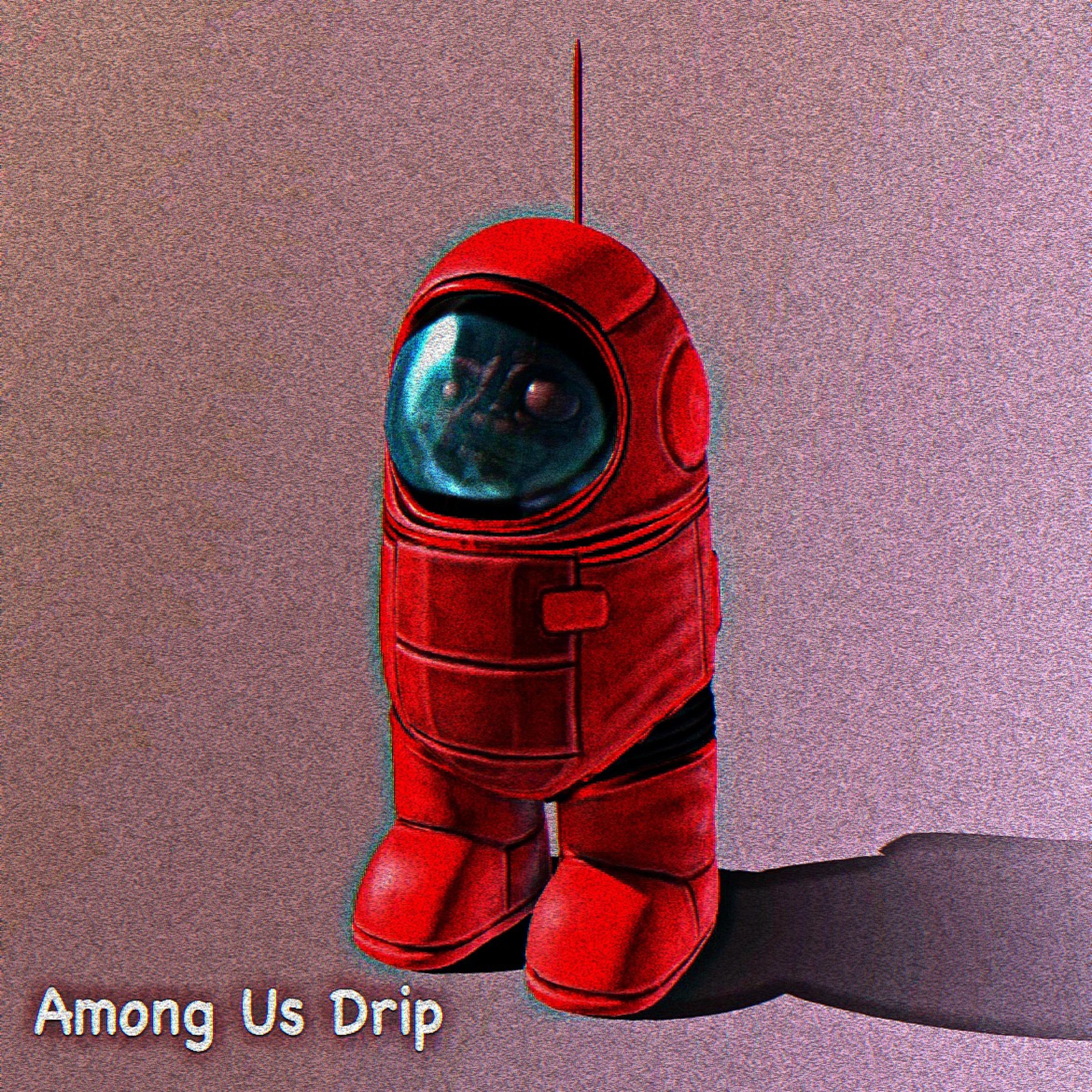 Постер альбома Among Us Drip