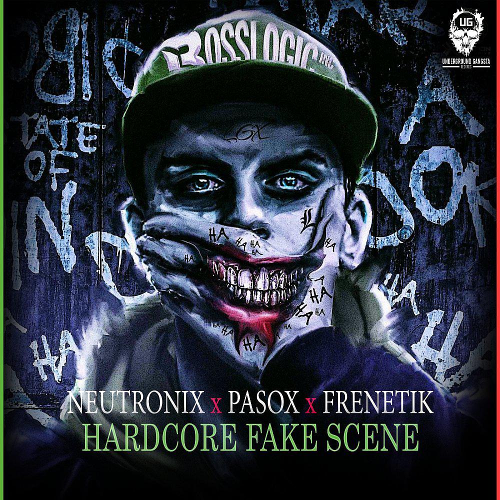 Постер альбома Hardcore Fake Scene