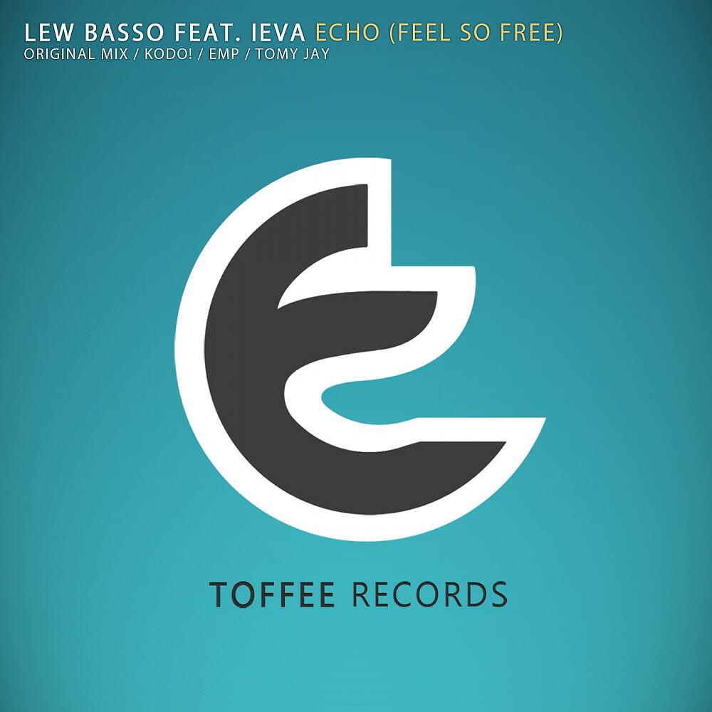 Lew Basso - Echo (Feel So Free) [EMP Remix]