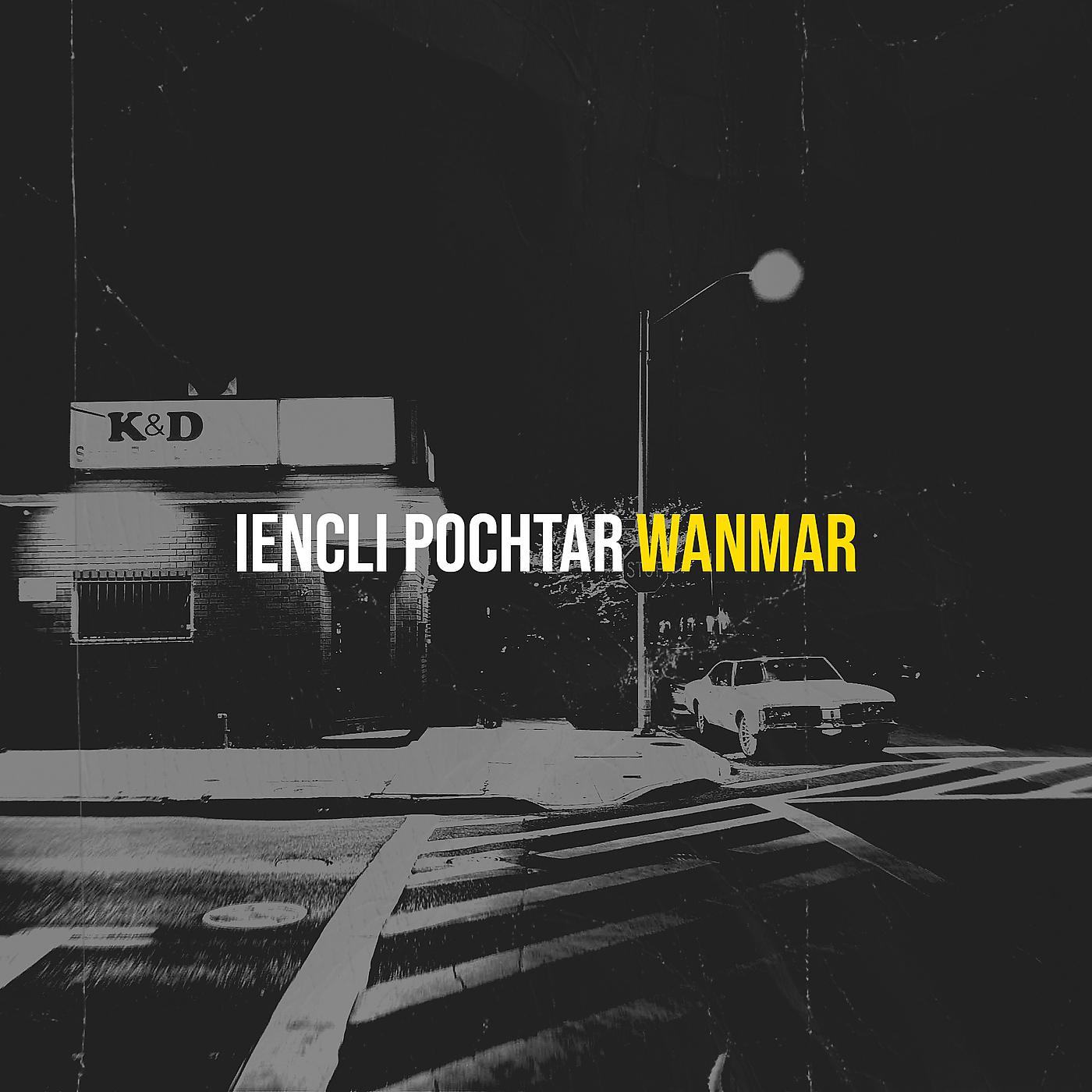 Постер альбома Iencli Pochtar