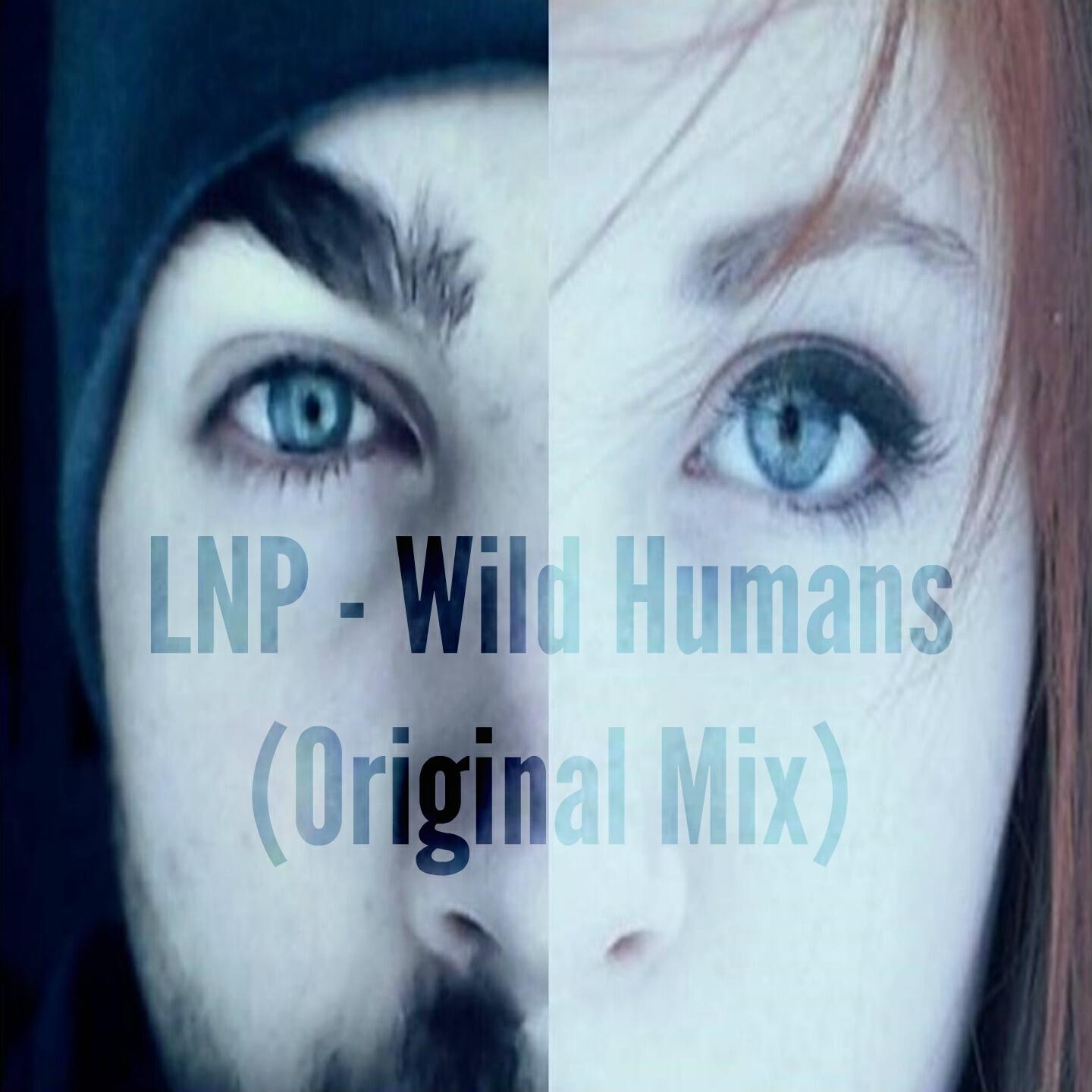 LNP - Wild Humans