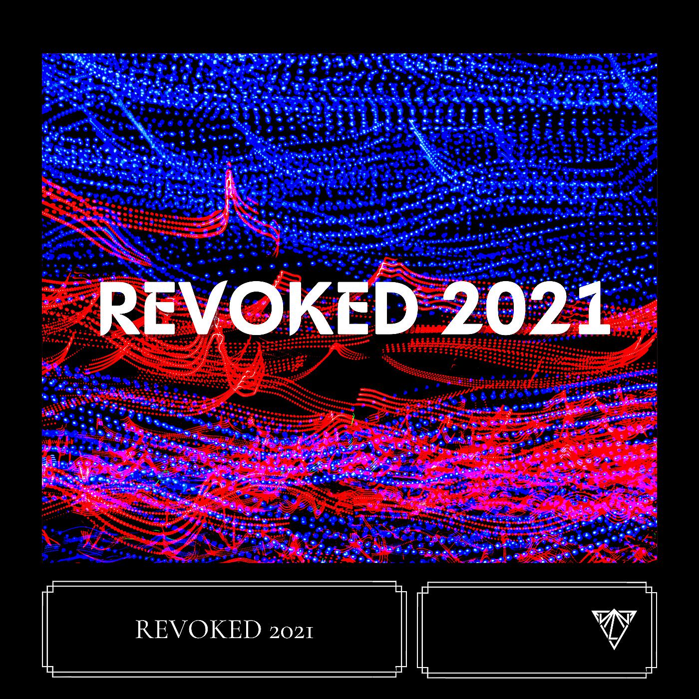 Постер альбома Revoked 2021