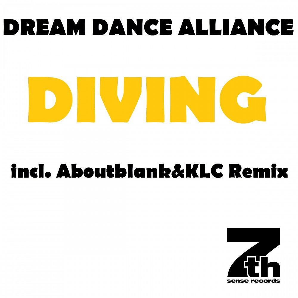 Dream Dance Alliance - Diving (Aboutblank&KLC Remix)