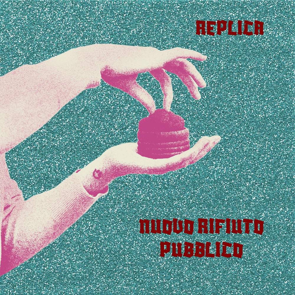 Постер альбома Nuovo Rifiuto Pubblico