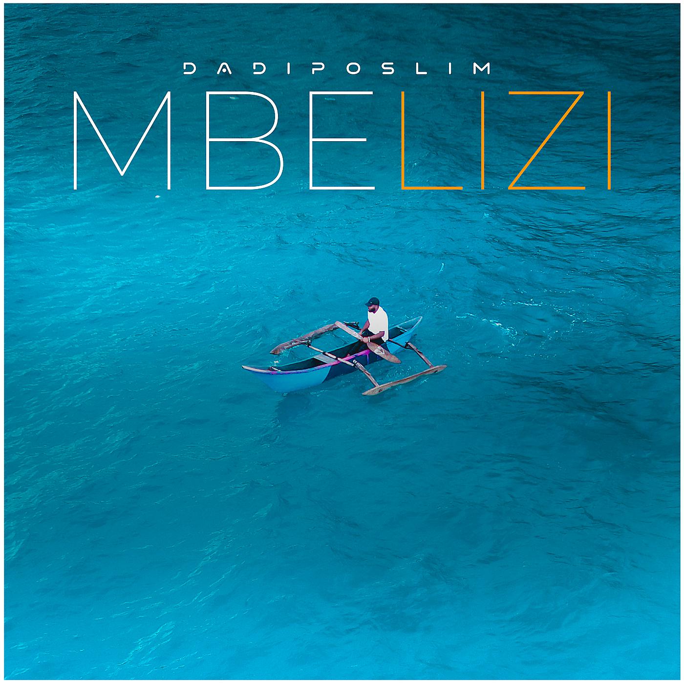 Постер альбома Mbelizi