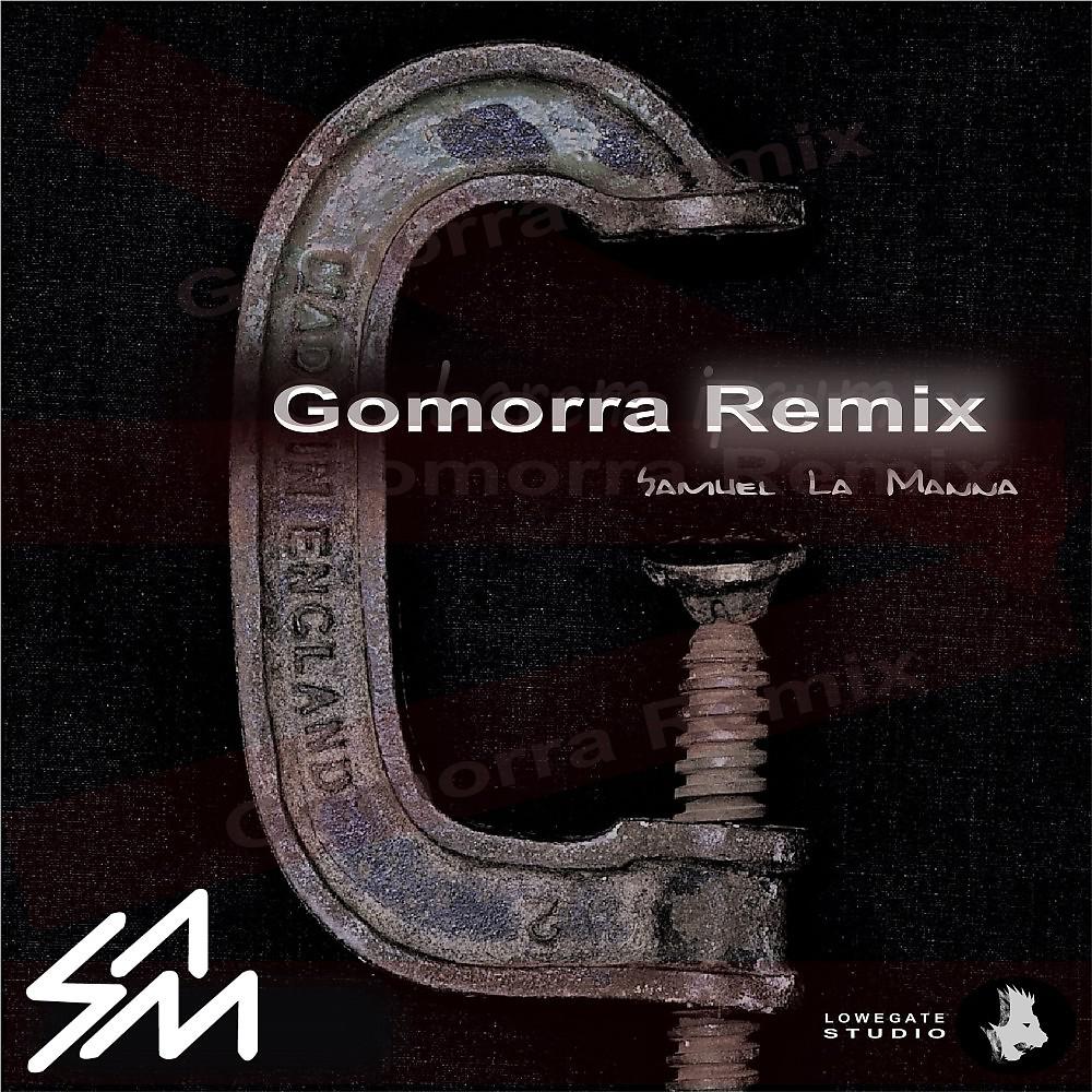 Постер альбома Gomorra (Remix)