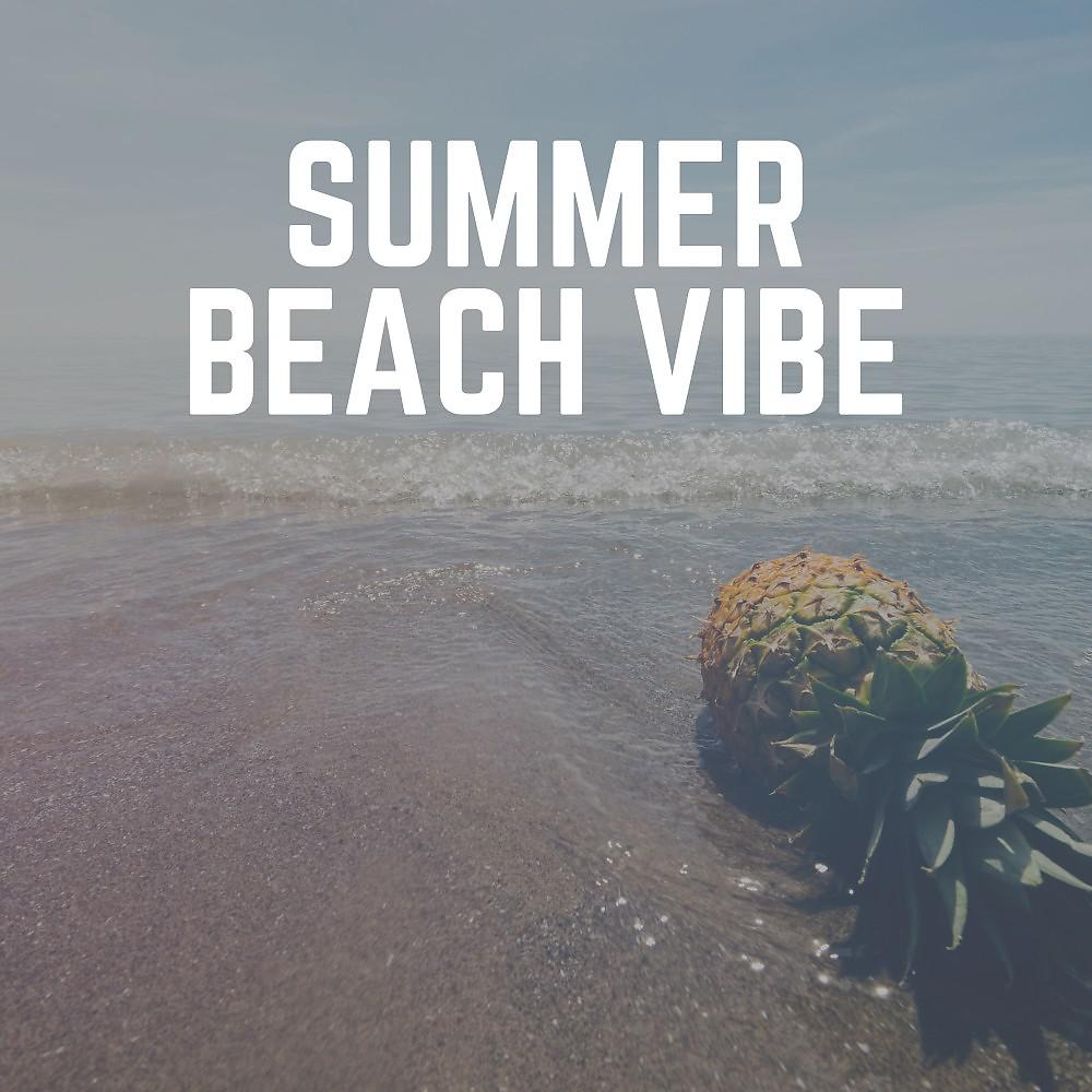 Постер альбома Summer Beach Vibe