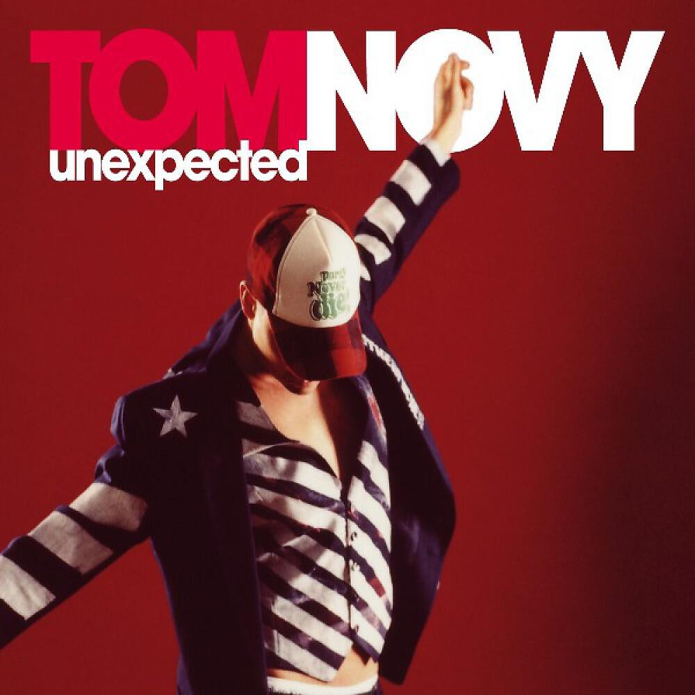 Tom Novy - Unexpected (Paul Harris Dub)