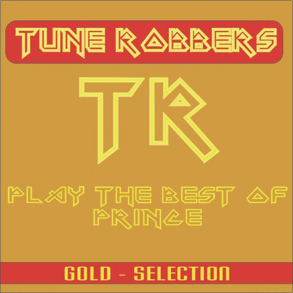 Tune Robbers - The Most Beautiful Girl In The World