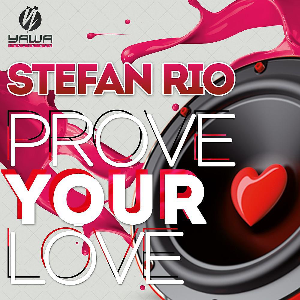 Постер альбома Prove Your Love