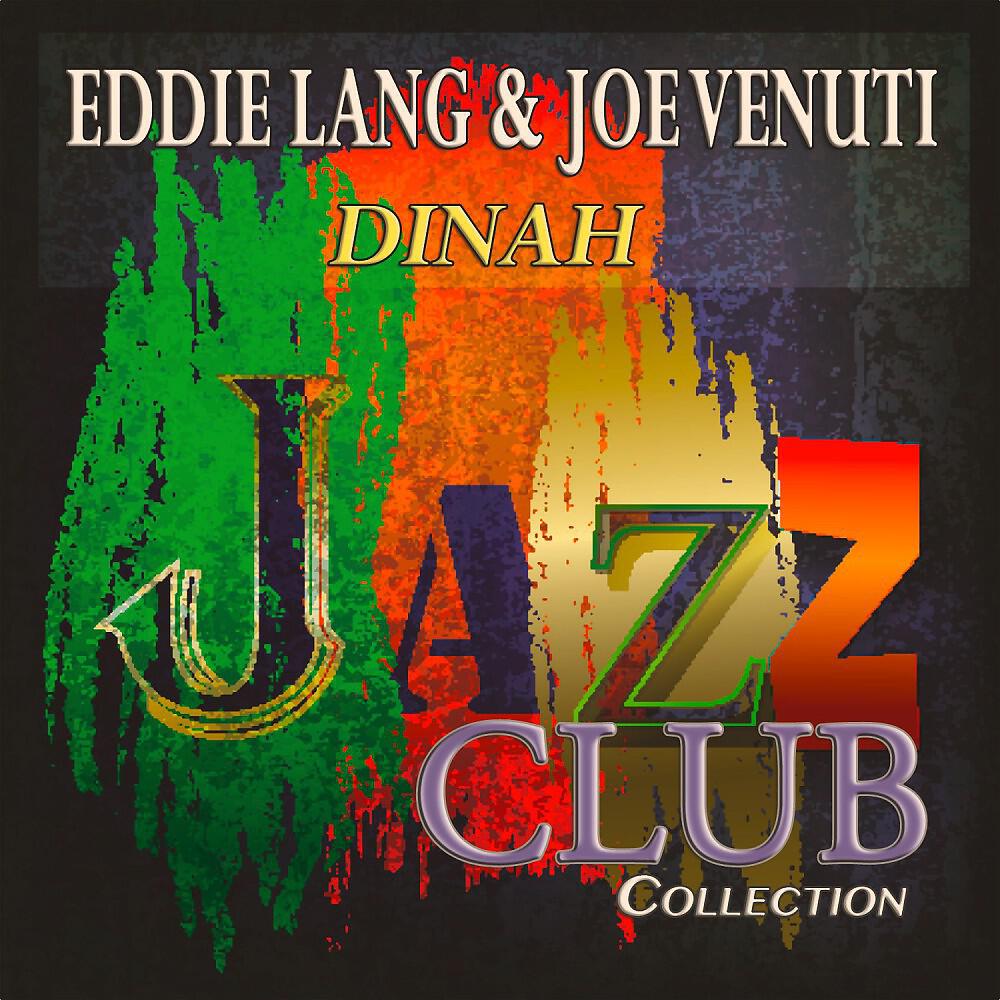 Eddie Lang & Joe Venuti - Free Four (Remastered)