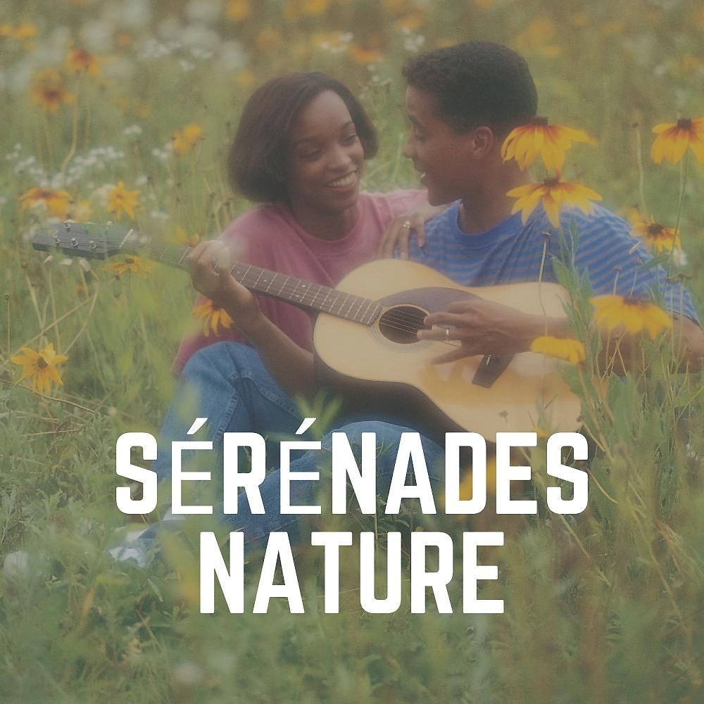 Постер альбома Sérénades Nature