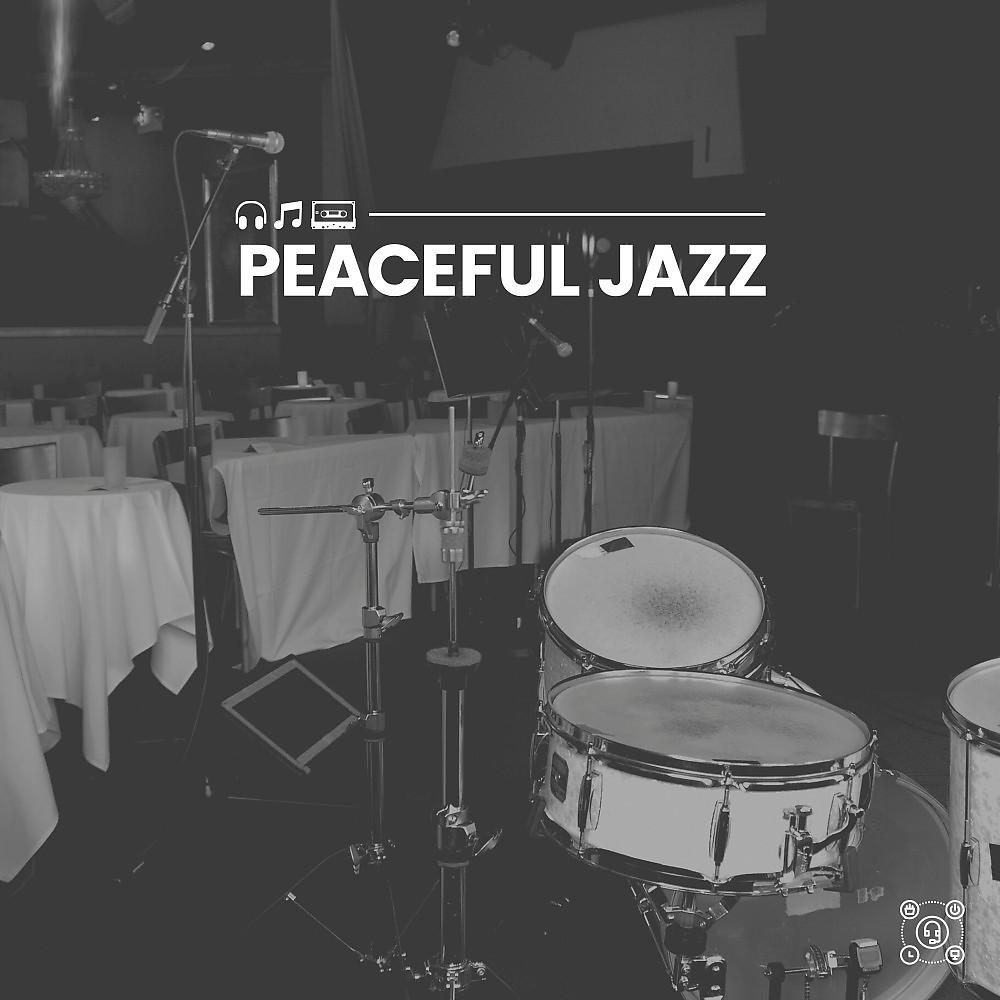Постер альбома Peaceful Jazz