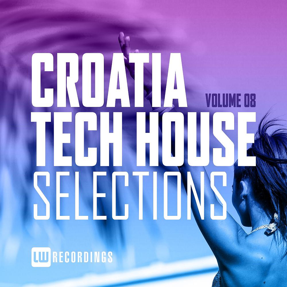 Постер альбома Croatia Tech House Selections, Vol. 08