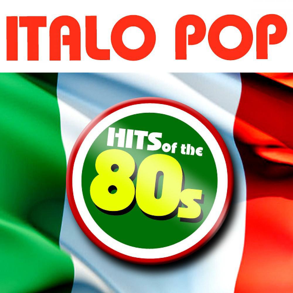 Постер альбома Italo Pop - Hits of the 80s