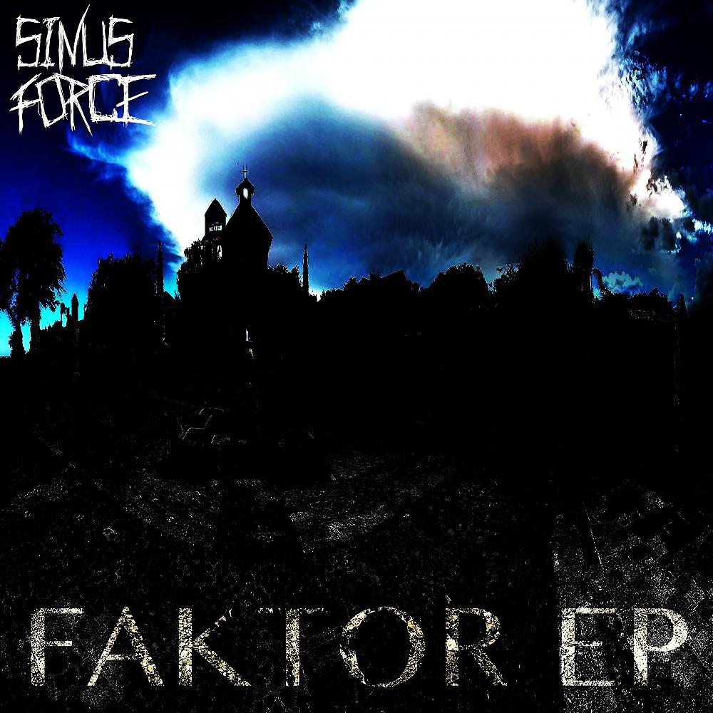 Постер альбома Faktor EP