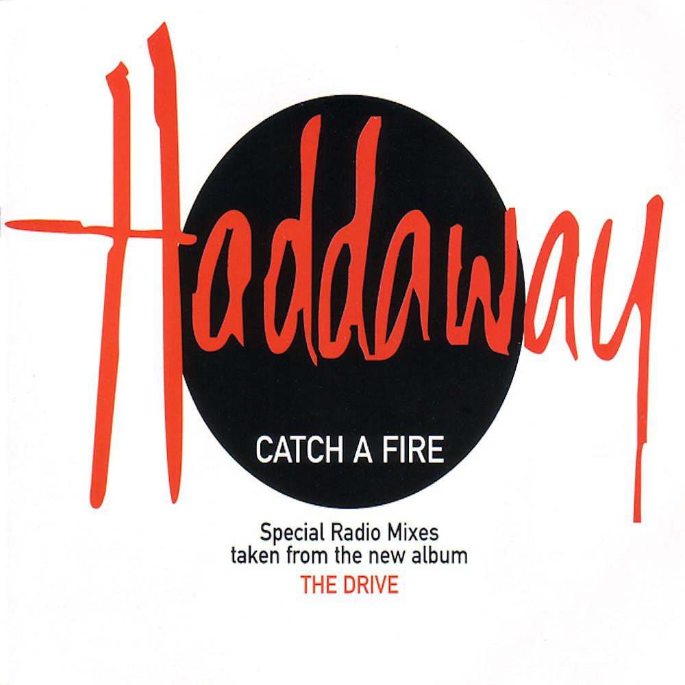 Постер альбома Catch a Fire (Special Radio Mixes)