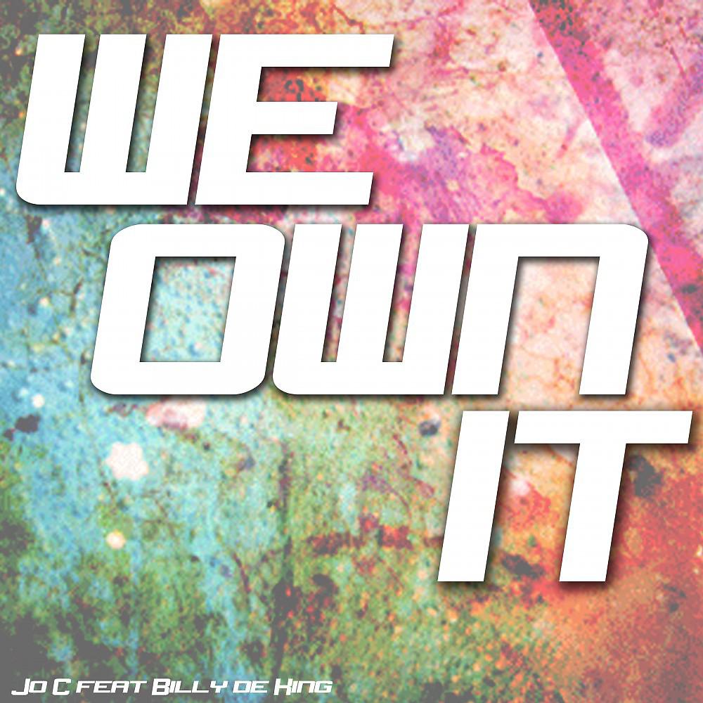 Постер альбома We Own It