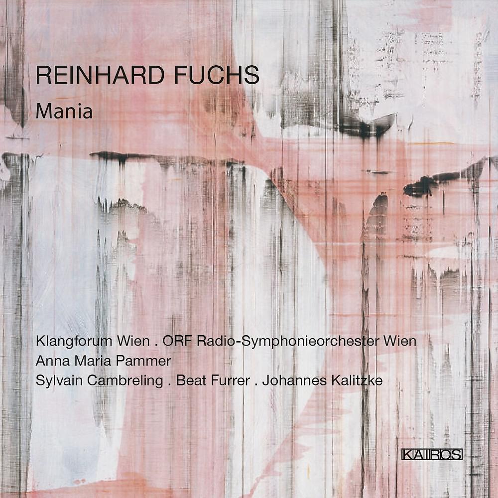 Постер альбома Reinhard Fuchs: Mania