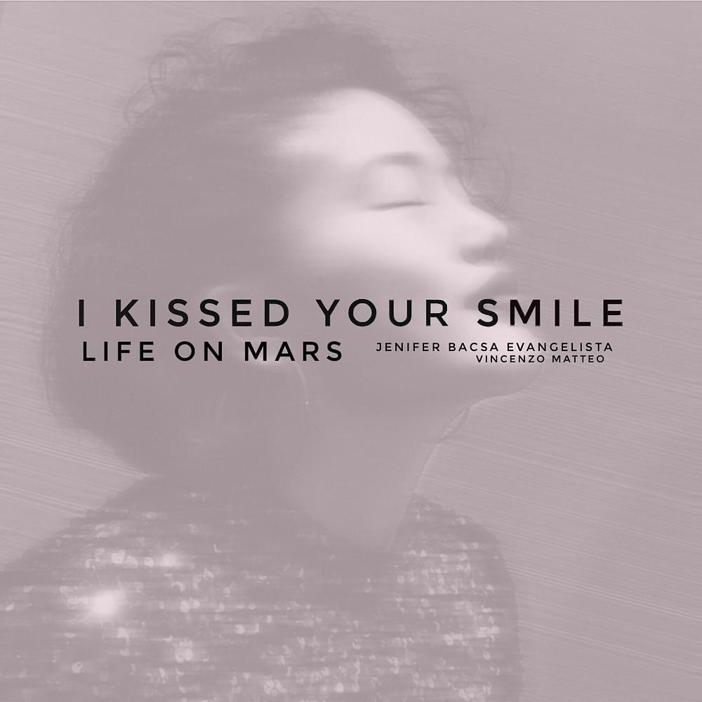 Постер альбома I Kissed Your Smile