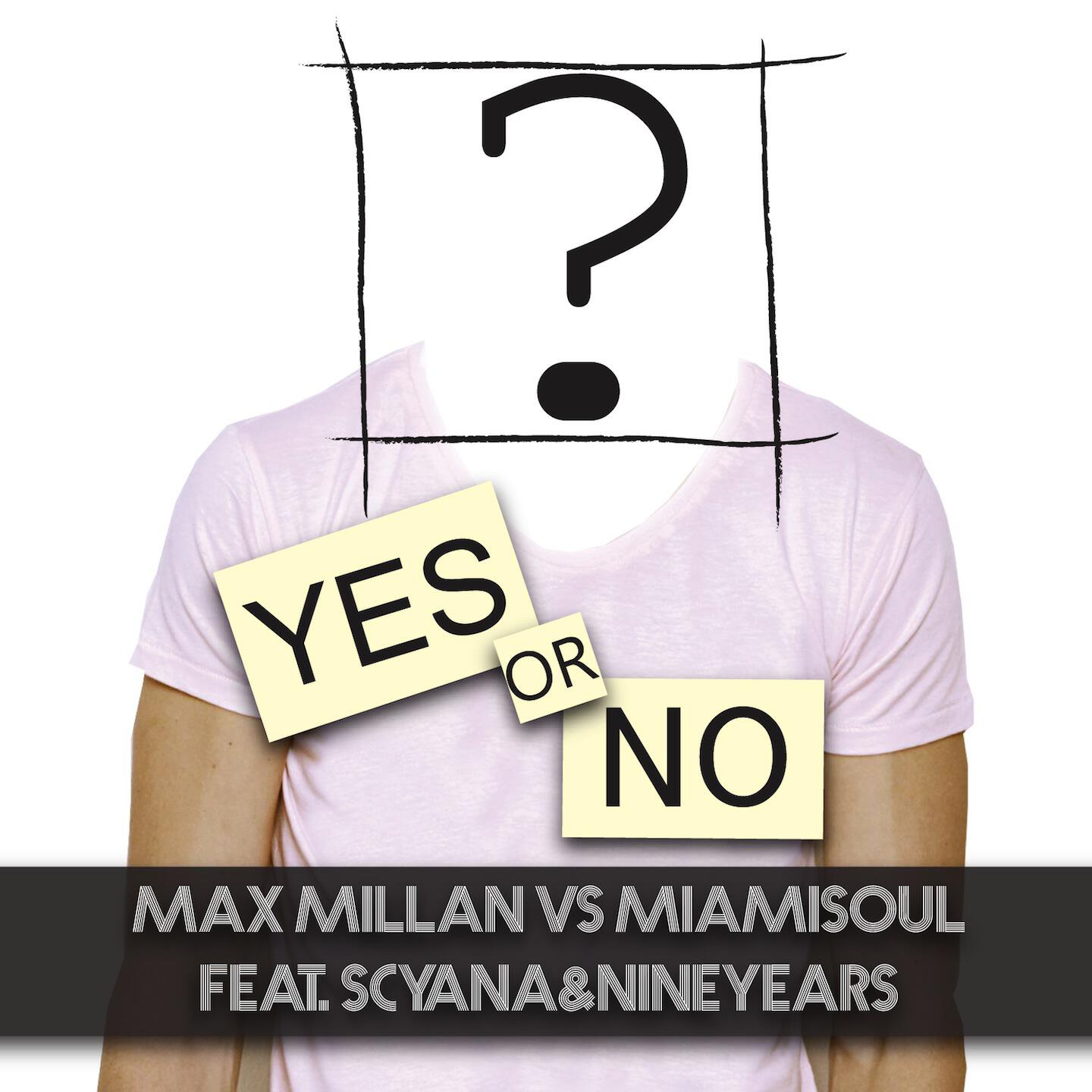 Max Millan - Yes Or No (F.A.T. & Alex Side Remix)