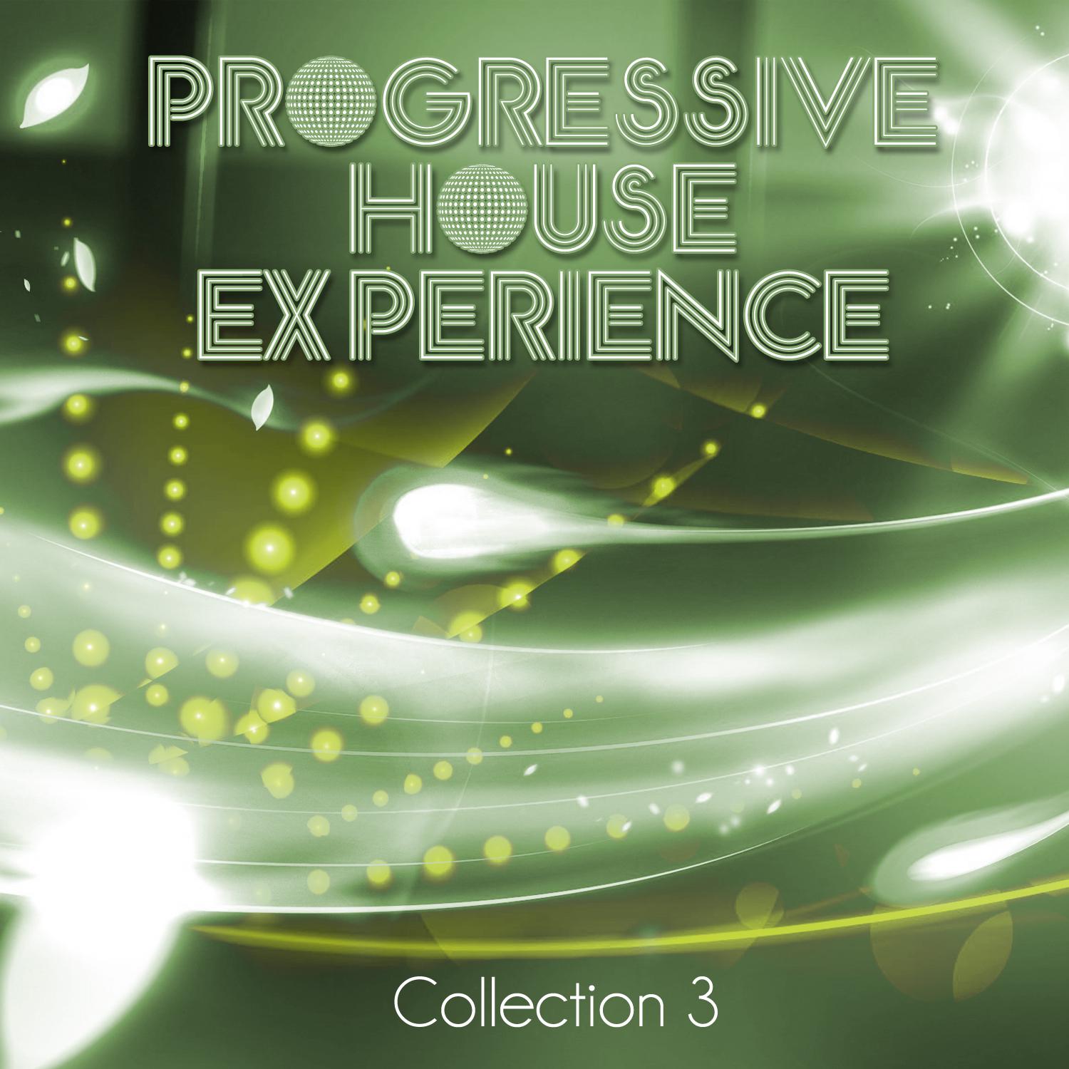 Постер альбома Progressive House Experience - Collection 3