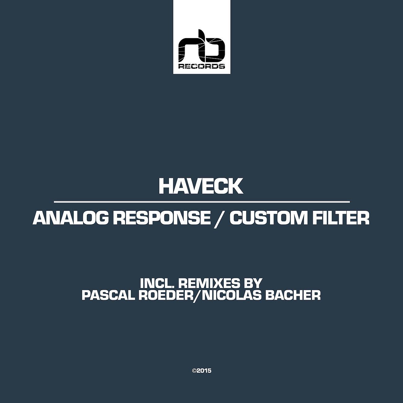 Haveck - Analog Response (Pascal Roeder Remix)
