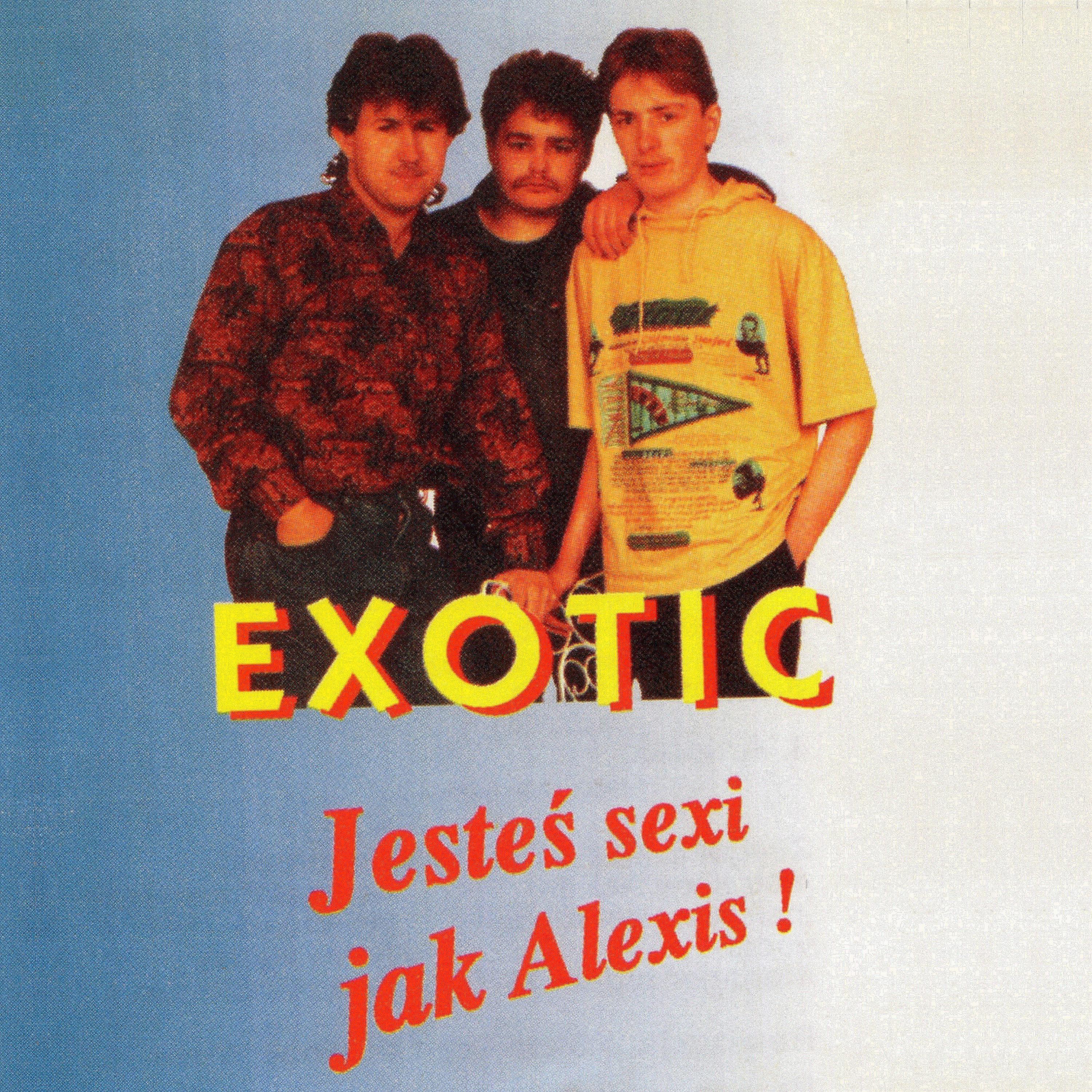 Постер альбома Jesteś sexi jak Alexis