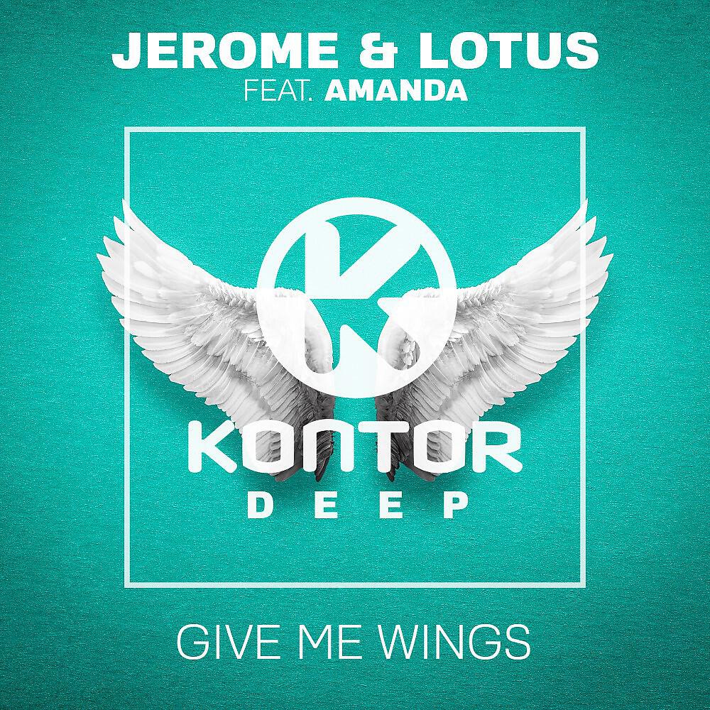 Jerome - Give Me Wings