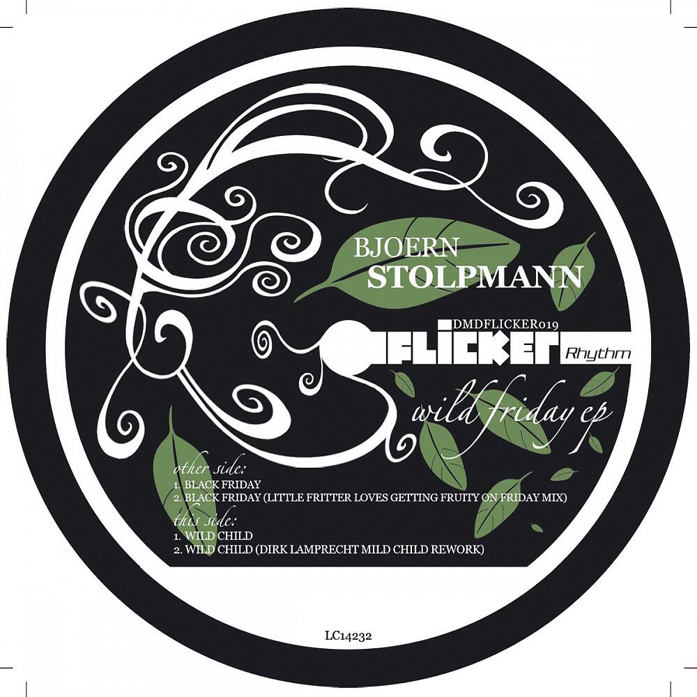 Bjoern Stolpmann - Black Friday (Little Fritter Love´s Getting Fruity On Friday Mix)