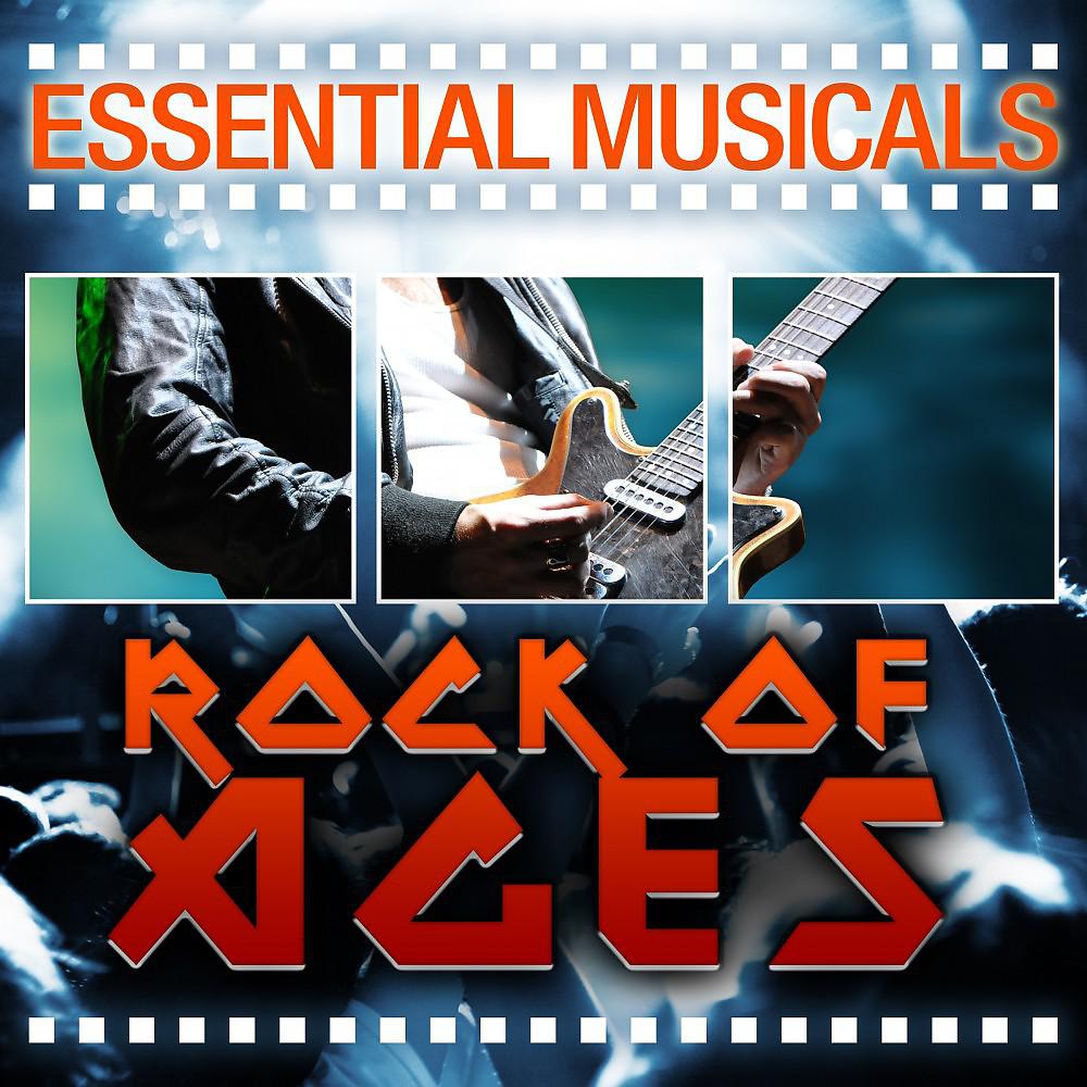 Постер альбома Essential Musicals: Rock of Ages