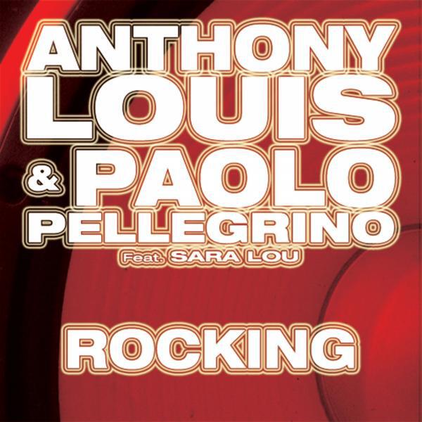 Anthony Louis - Rocking (Original Mix)
