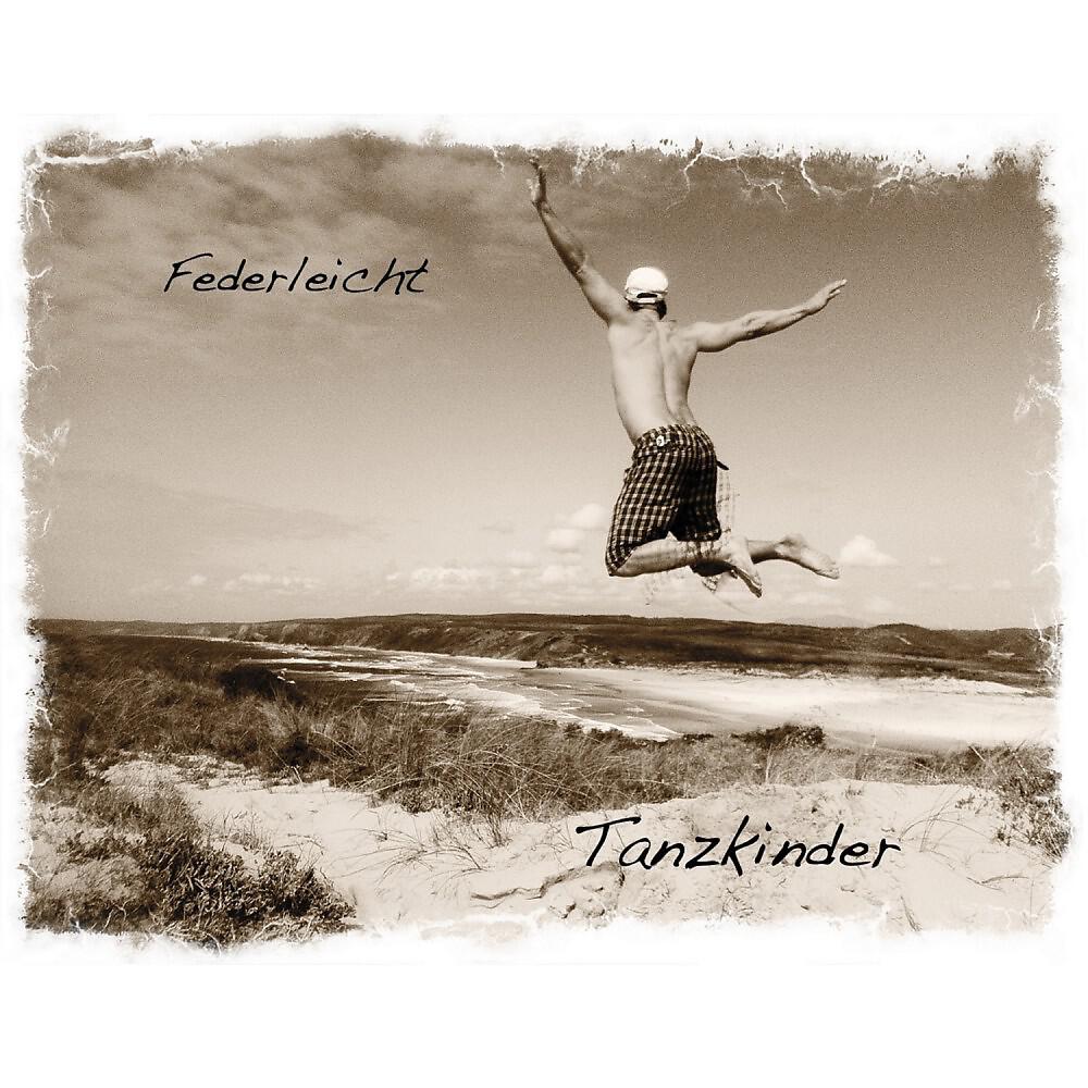 Tanzkinder - Federleicht