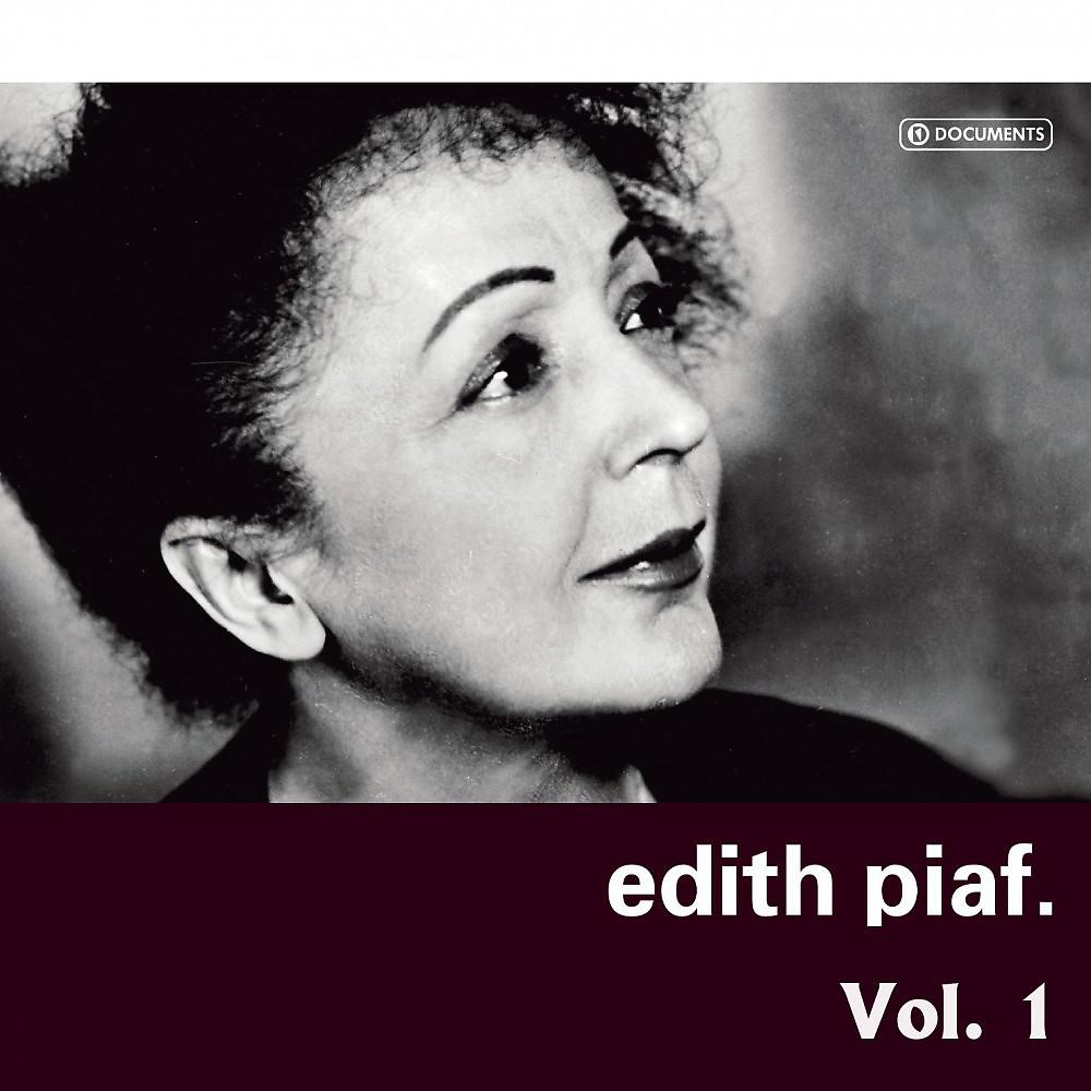 Постер альбома Edith Piaf Vol. 1