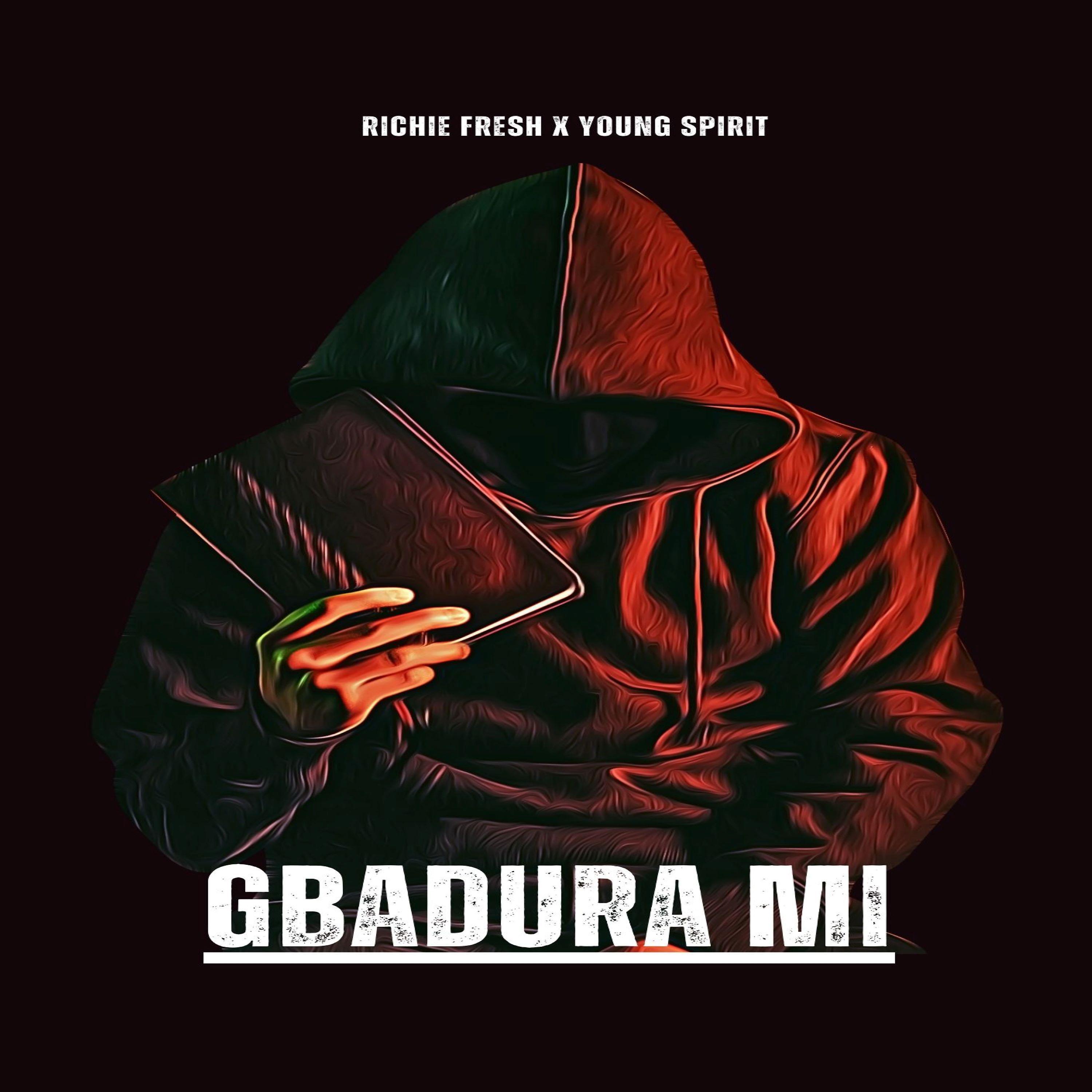 Постер альбома Gbadura Mi