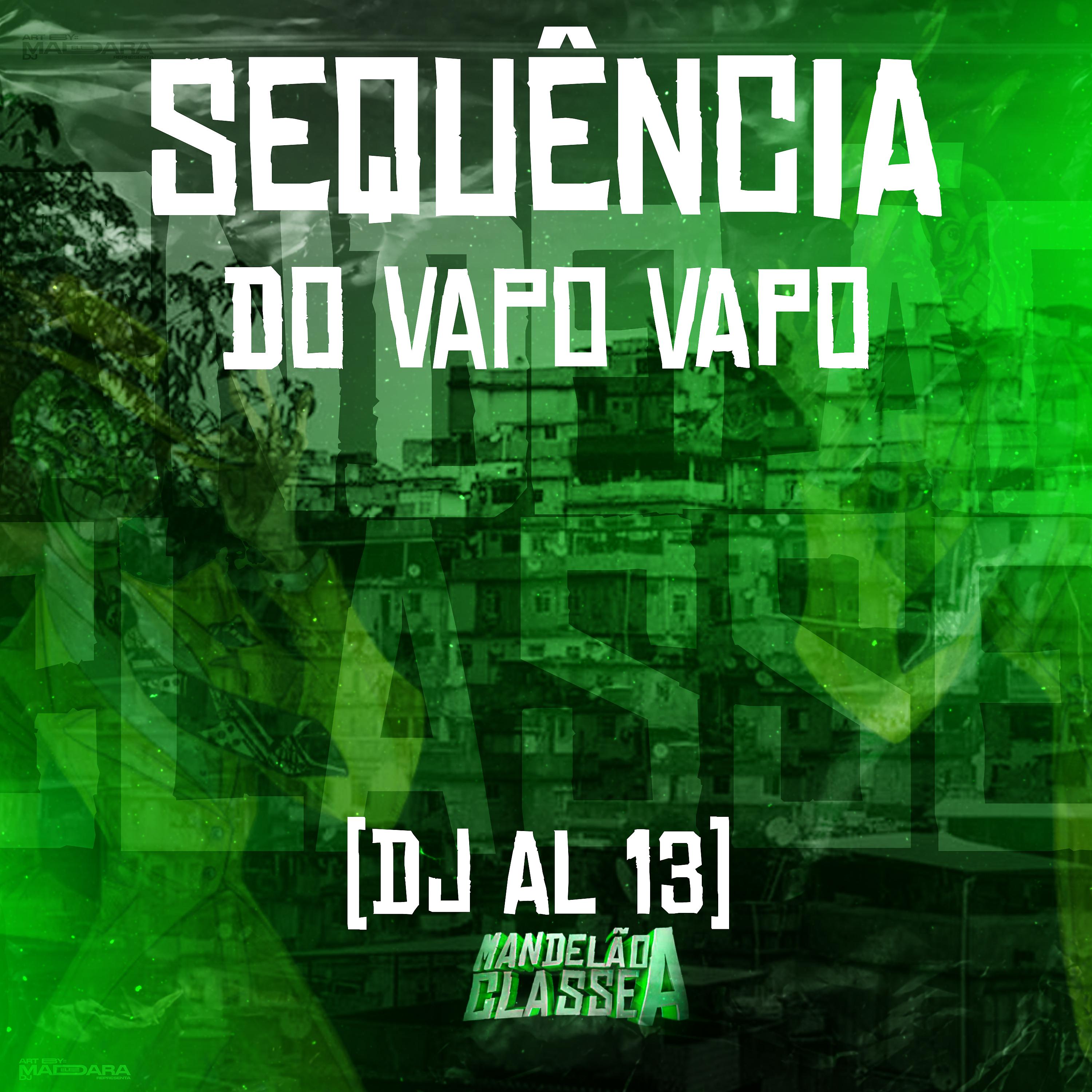 Постер альбома Sequência do Vapo Vapo