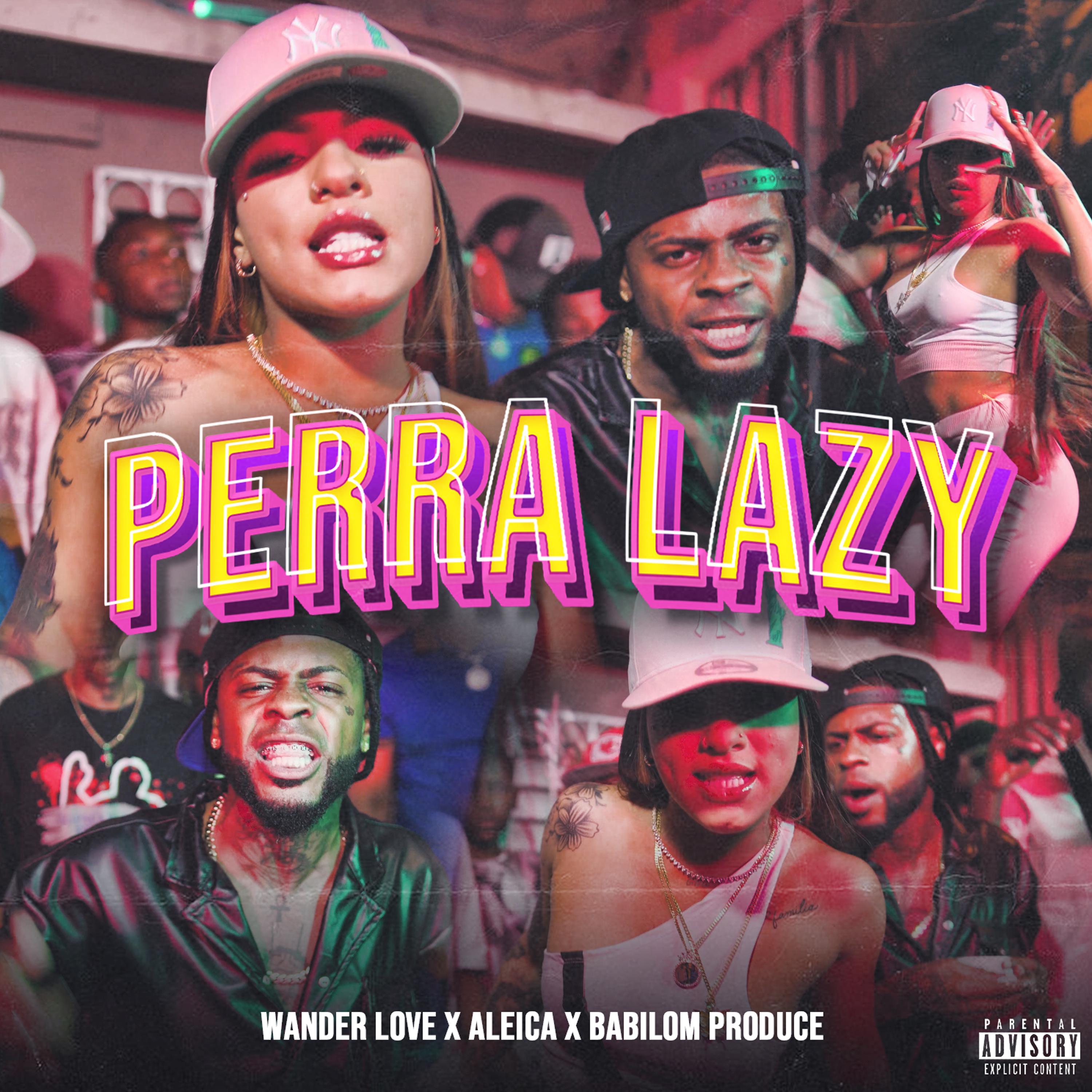 Постер альбома Perra Lazy