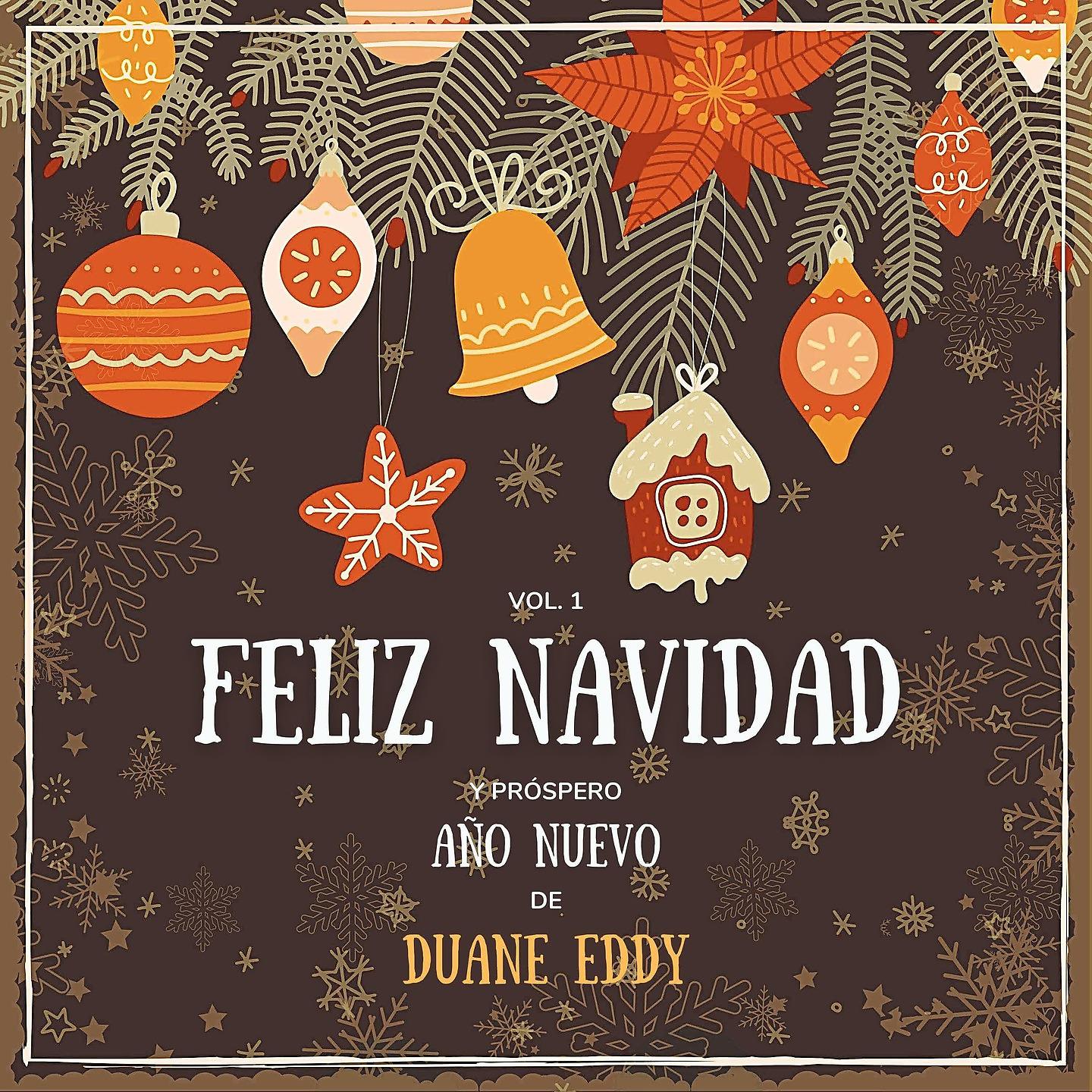 Постер альбома Feliz Navidad y próspero Año Nuevo de Duane Eddy, Vol. 1