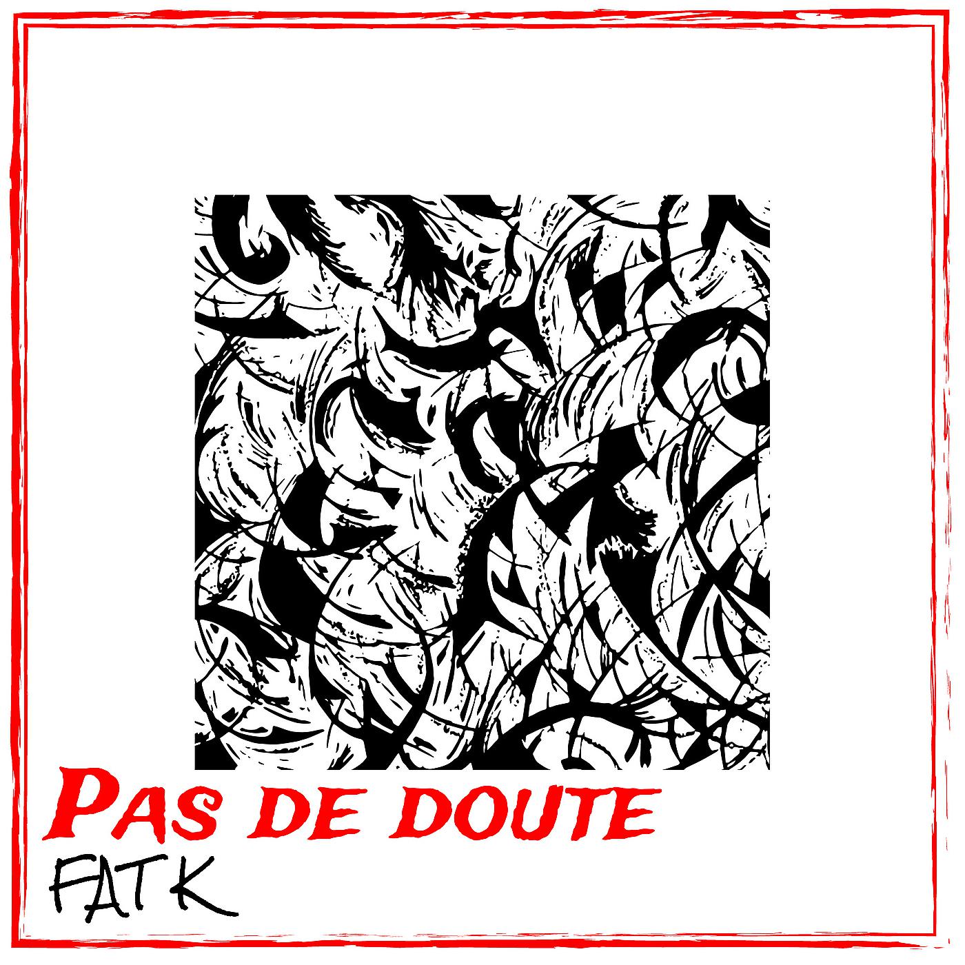 Постер альбома Pas de doute