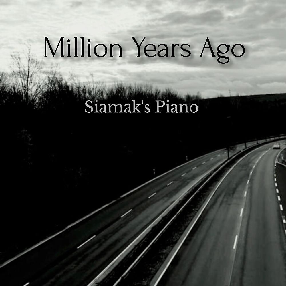 Постер альбома Million Years Ago (Piano Version)