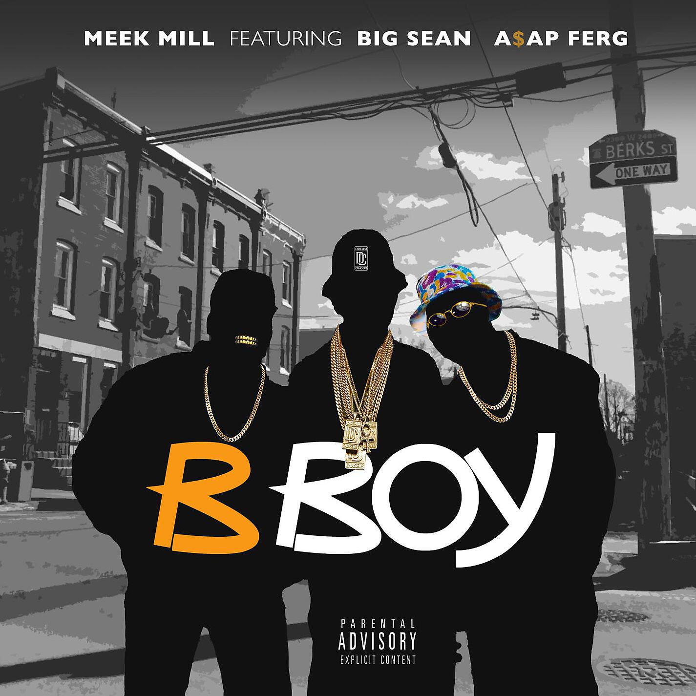 Meek Mill - B Boy (feat. Big Sean & A$AP Ferg)