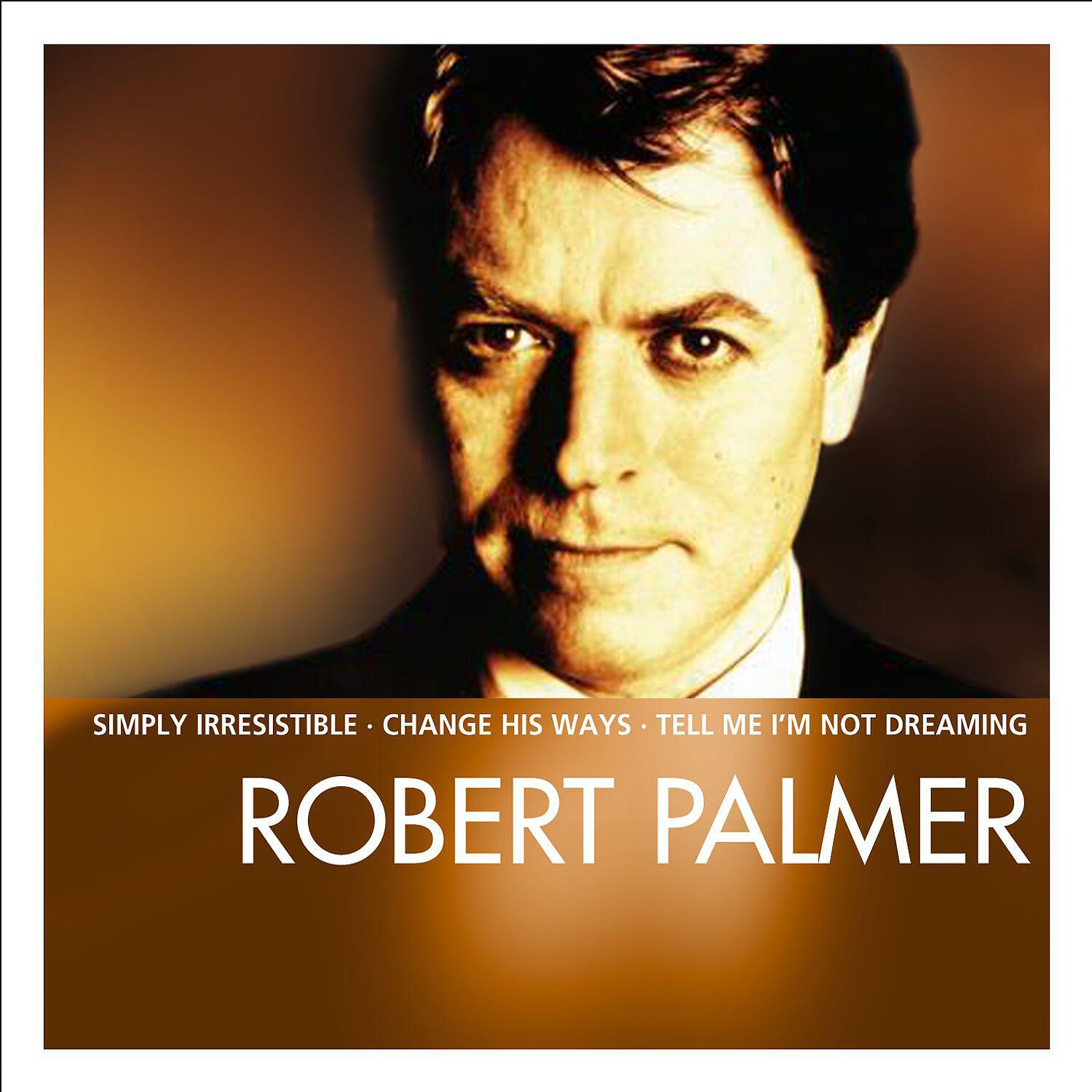 Robert Palmer - You Blow Me Away