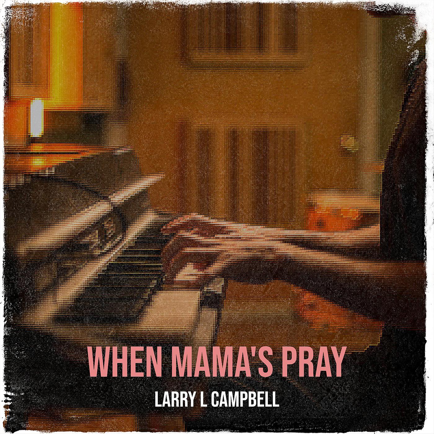 Постер альбома When Mama's Pray