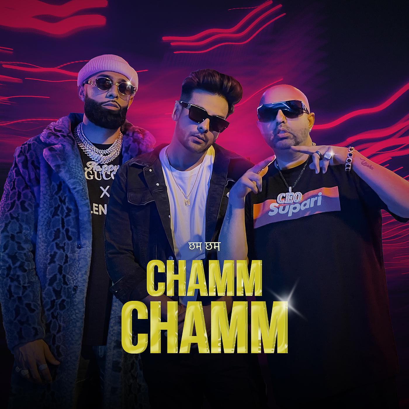 Постер альбома Chamm Chamm