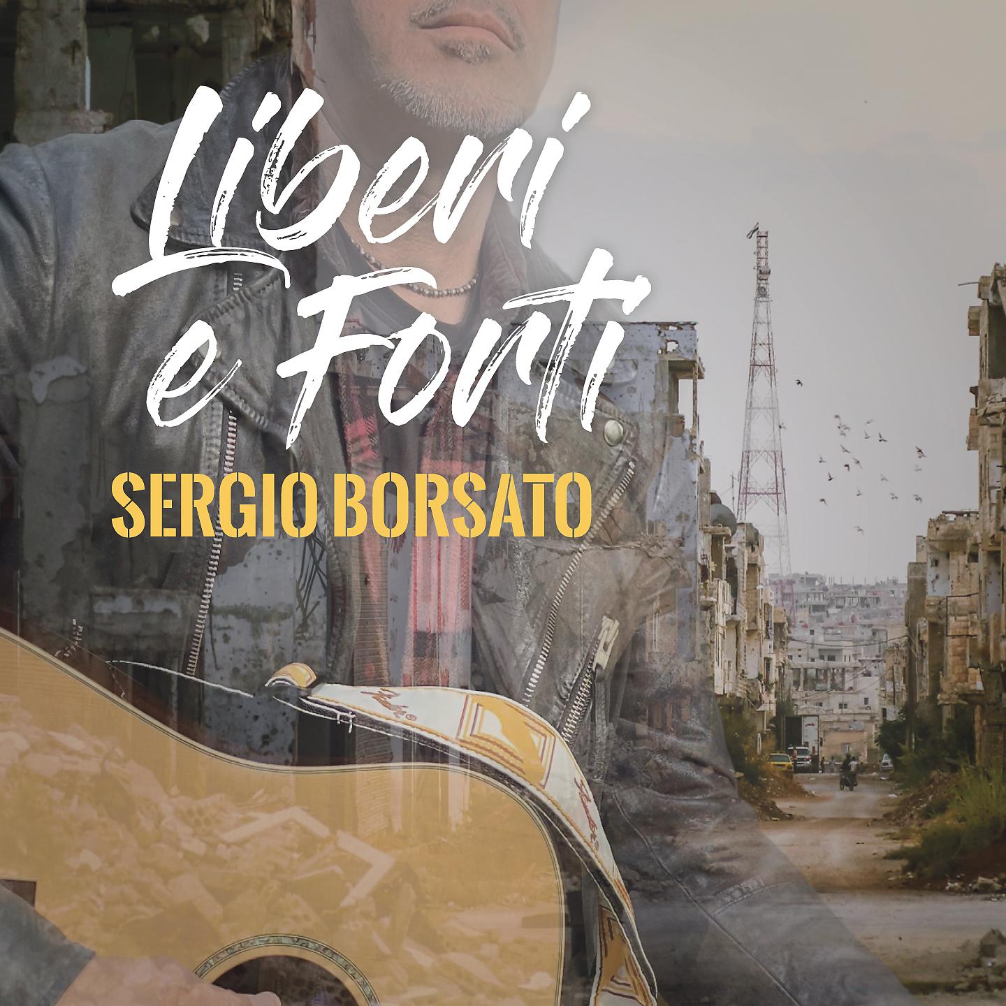 Постер альбома Liberi e forti