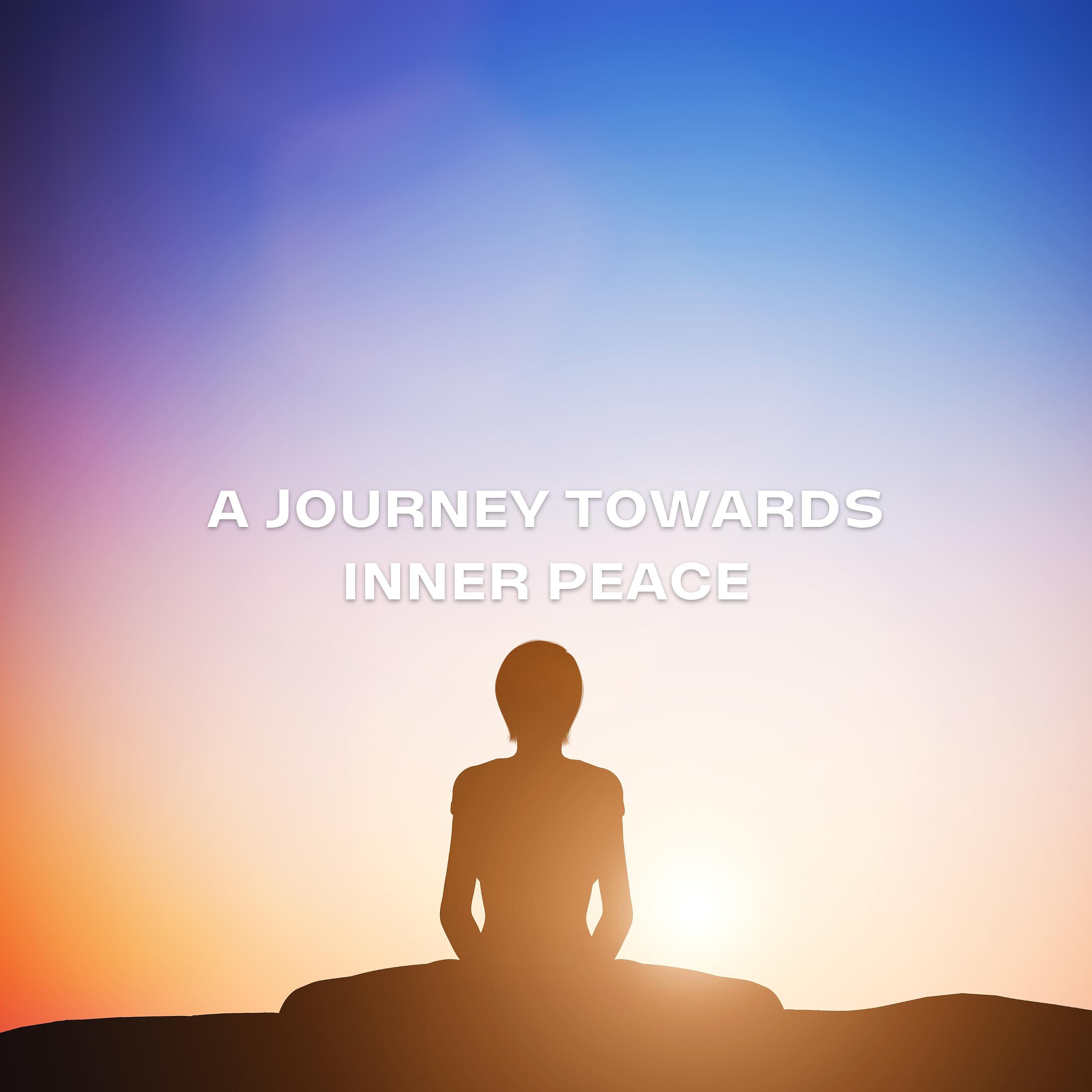 Постер альбома A Journey Towards Inner Peace