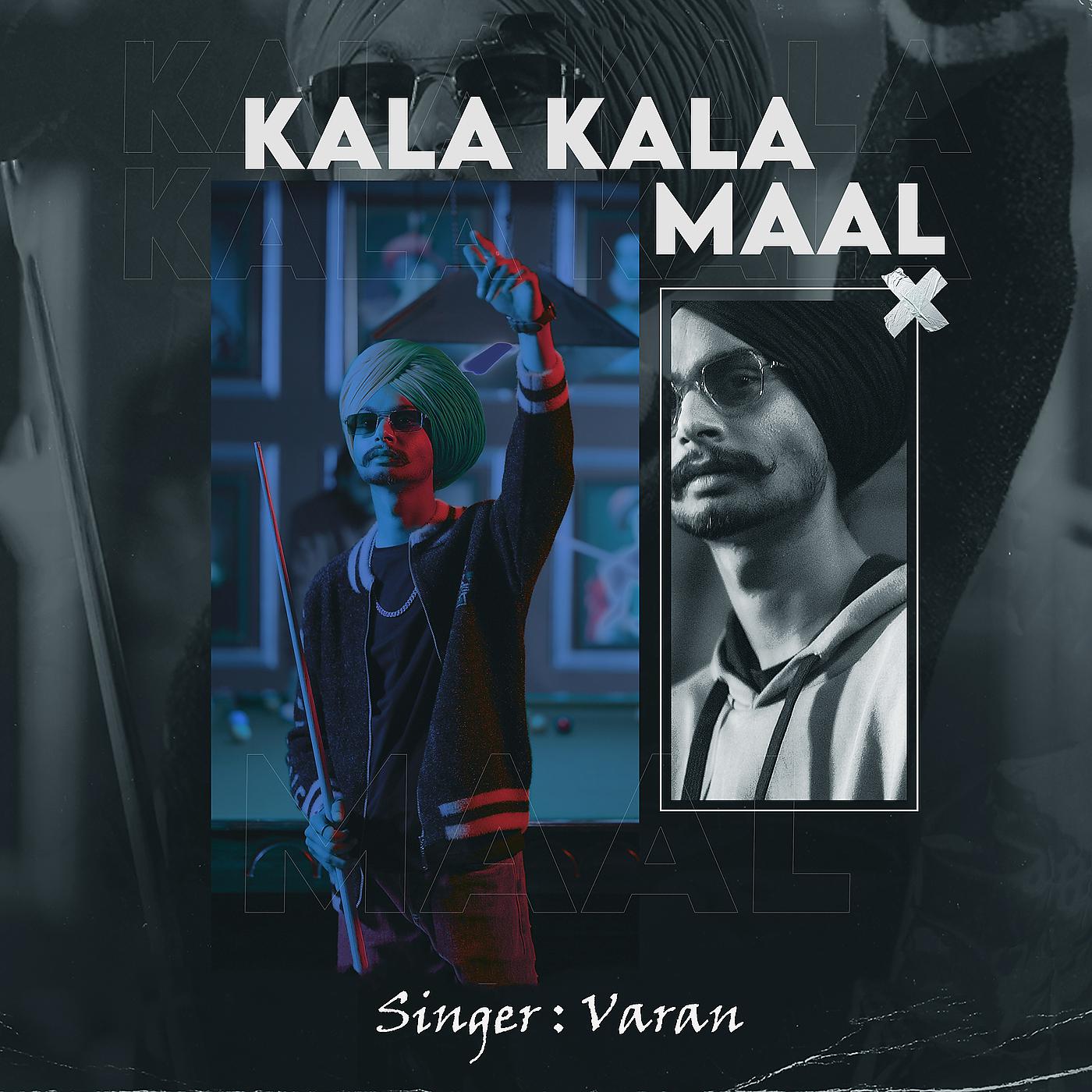 Постер альбома Kala Kala Maal