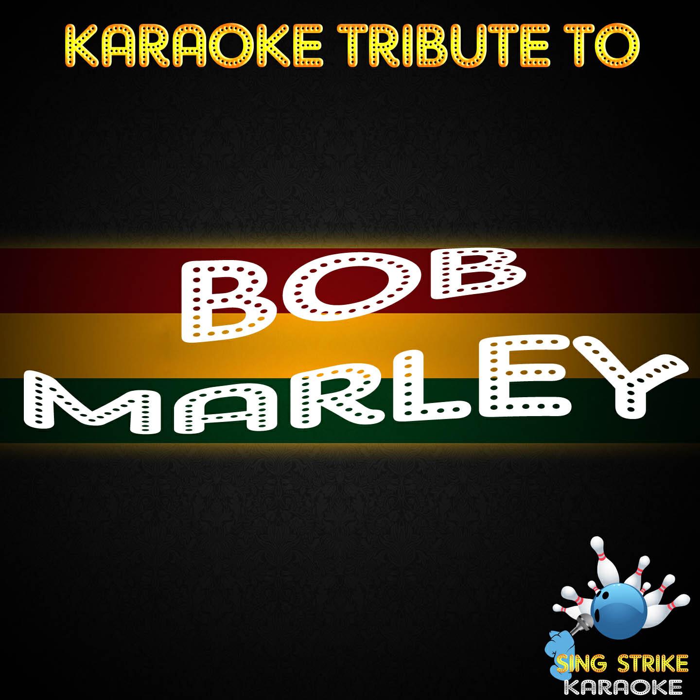 Sing Strike Karaoke - No Woman No Cry (Karaoke Version) (Originally Performed By Bob Marley)