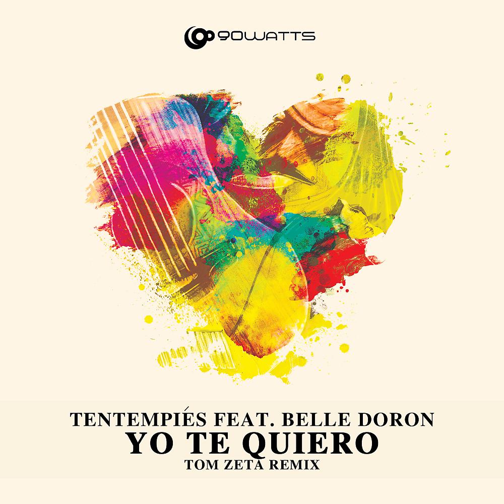 Постер альбома Yo Te Quiero (Tom Zeta Remix)