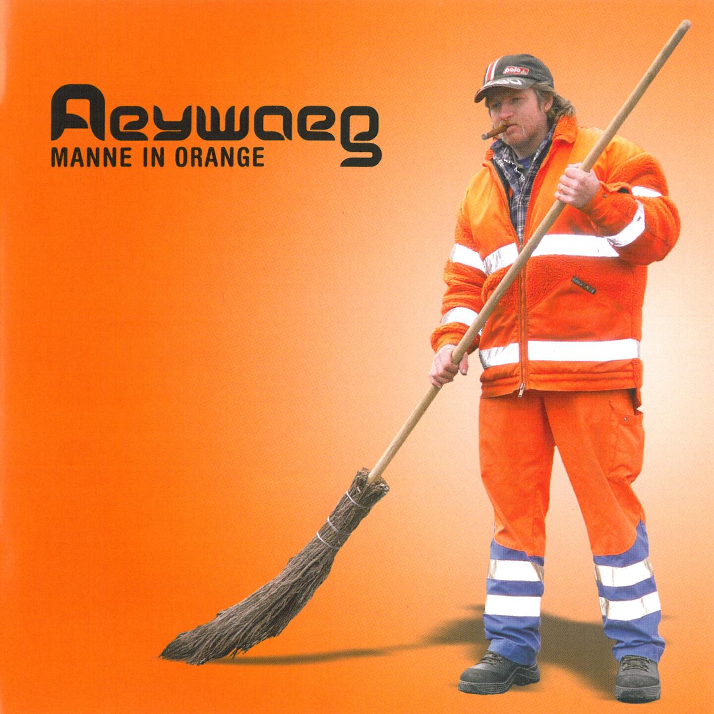 Aeywaeg - Du bisch wie du bisch